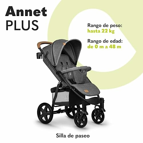Silla de paseo Annet Plus con rango de peso y edad.
